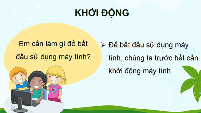 PowerPoint Em bắt đầu sử dụng máy tính
