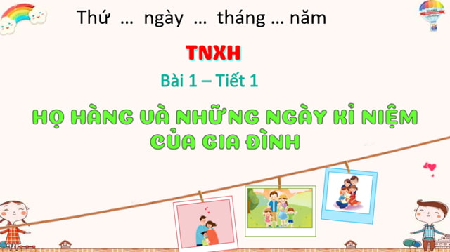 powerpoint tu nhien va xa hoi 3 ket noi tri thuc hoc ki 1 2*469705