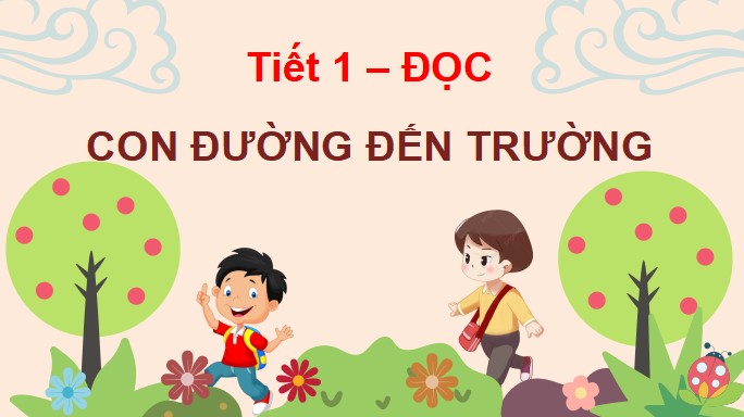 giao an tieng viet 3 bai 10 con duong toi truong 2*470559