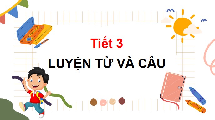 giao an tieng viet 3 bai 10 tu chi dac diem 2*470591