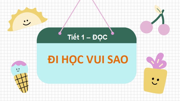 giao an tieng viet 3 bai 9 di hoc vui sao 2*470433