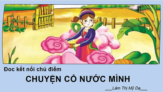 PowerPoint Ngữ văn 6 Bài 2: Chuyện cổ nước mình