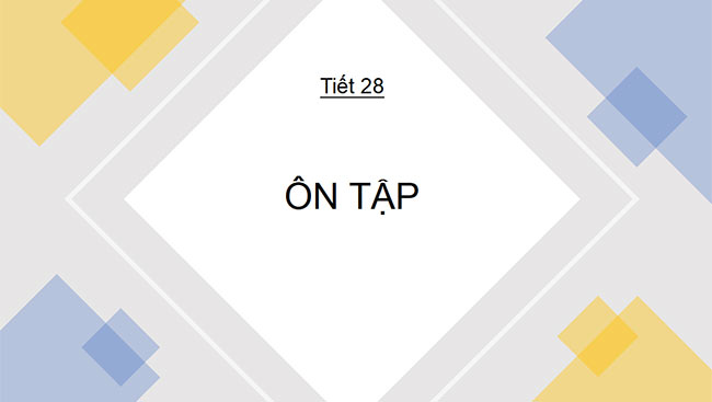 PowerPoint Ngữ văn 6 Bài 2: Ôn tập