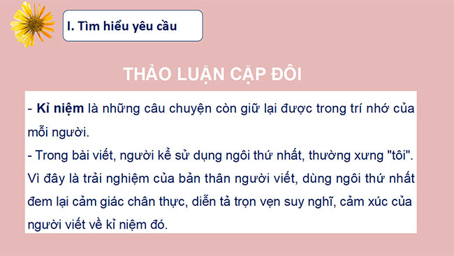 PowerPoint Ngữ văn 6 Bài 3: Viết bài văn kể về một kỉ niệm của bản thân