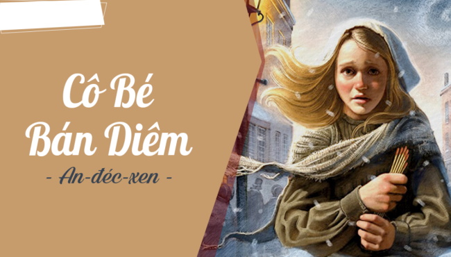 PowerPoint Ngữ văn 6 Bài 3: Cô bé bán diêm