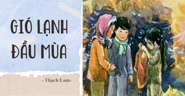 PowerPoint Ngữ văn 6 Bài 3: Gió lạnh đầu mùa