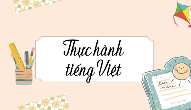 PowerPoint Ngữ văn 6 Bài 3: Thực hành tiếng Việt (trang 66)