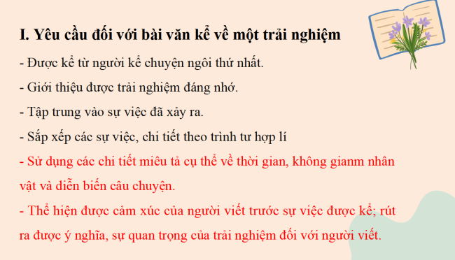 PowerPoint Ngữ văn 6 Bài 3: Viết bài văn kể lại một trải nghiệm của em
