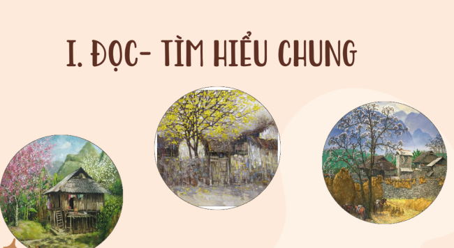 PowerPoint Ngữ văn 6 Bài 4: Chùm ca dao về quê hương đất nước