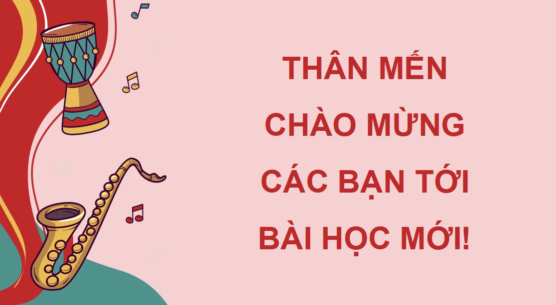 Giáo án điện tử Bài 4 Âm nhạc 9 Kết nối tri thức