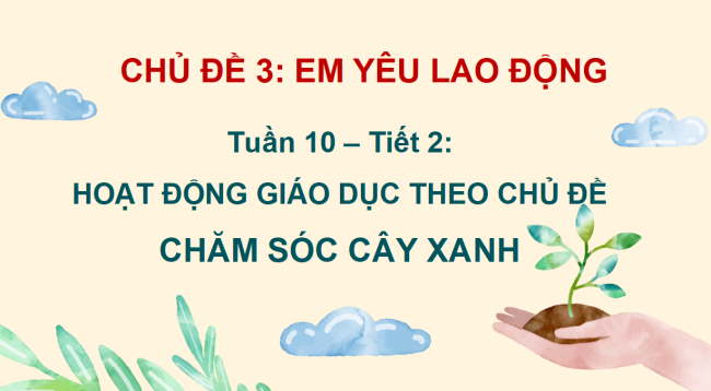 PowerPoint Hoạt động trải nghiệm 2 Tuần 10