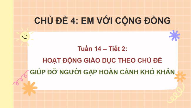 PowerPoint Hoạt động trải nghiệm 2 Tuần 14