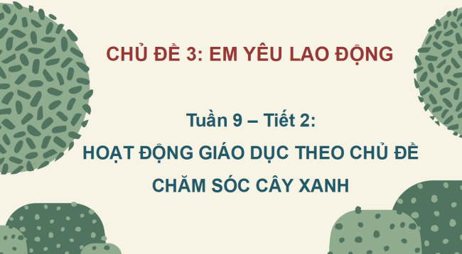 PowerPoint Hoạt động trải nghiệm 2 Tuần 9