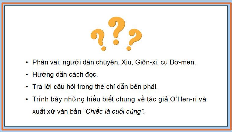 PowerPoint Ngữ văn 9 Bài 4: Chiếc lá cuối cùng