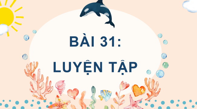 PowerPoint Luyện tập trang 62