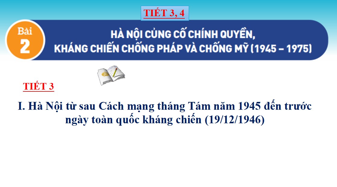 Giáo án PPT Giáo dục địa phương 9 Hà Nội bài 2