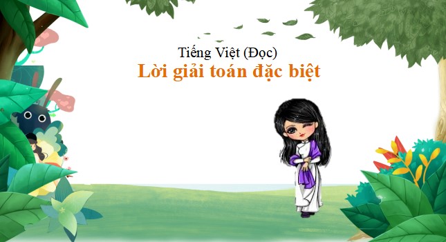 giao an tieng viet 3 bai 11 loi giai toan dac biet 5*478758