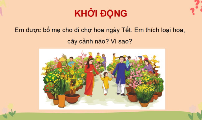 PowerPoint Công nghệ 4 Bài 1: Lợi ích của hoa và cây cảnh