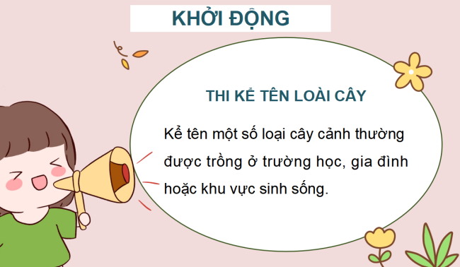 PowerPoint Công nghệ 4 Bài 3: Một số loại cây cảnh phổ biến