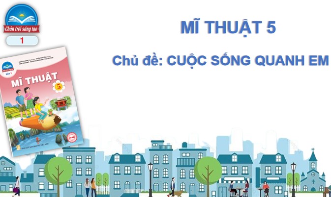 Mii thuat 5 CTST chu de 5 bai 1 2*479423