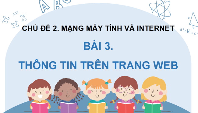 PowerPoint Tin học 4 Bài 3: Thông tin trên trang web