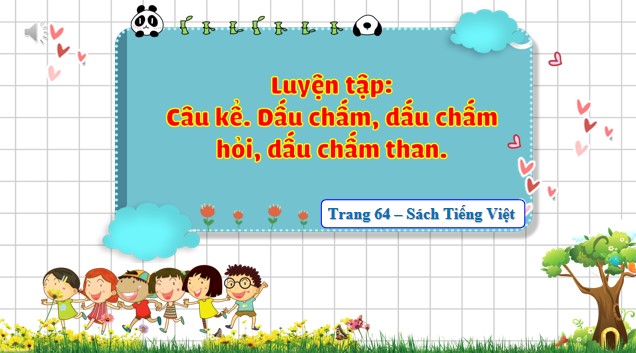giao an tieng viet 3 bai 14 cau ke dau cham dau 7*479094