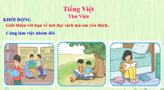 giao an tieng viet 3 bai 15 thu vien 10*479149