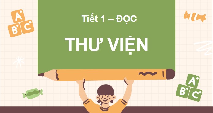 giao an tieng viet 3 bai 15 thu vien 2*479140