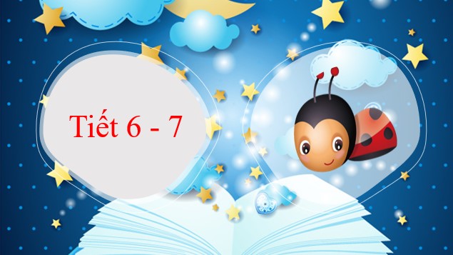 giao an tieng viet 3 kntt on tap giua ki 1 tiet 6 7 5*479456