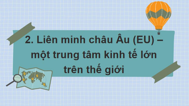 Giáo án PowerPoint Địa lí 7 Kết nối tri thức Bài 4