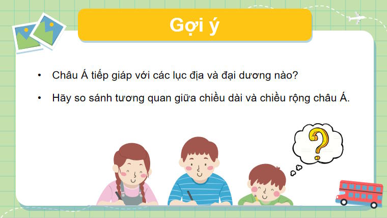 Giáo án PowerPoint Địa lí 7 Kết nối tri thức Bài 5