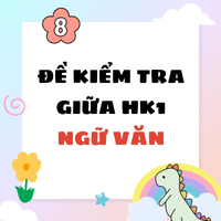 Bộ đề thi giữa kì 1 Văn 8 Theo CV 7991 (Ma trận, Đặc tả, Đề thi, Hướng dẫn chấm)