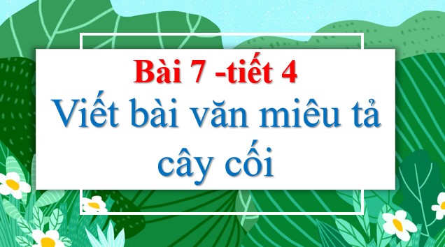 giao an tieng viet 4 ctst cd 5 bai 7 viet 1*479881