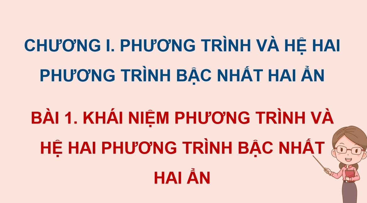 Giáo án điện tử Bài 1 Toán 9 Kết nối tri thức
