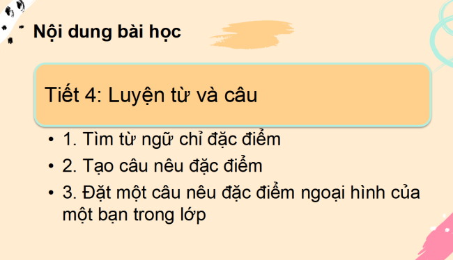 PowerPoint Tiếng Việt 2 Bài 6: Từ ngữ chỉ đặc điểm. Câu nêu đặc điểm