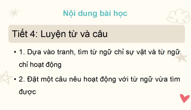 PowerPoint Tiếng Việt 2 Bài 10: Từ ngữ chỉ sự vật, hoạt động. Câu nêu hoạt động
