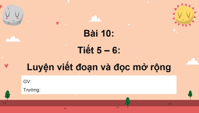 PowerPoint Tiếng Việt 2 Bài 10: Viết thời gian biểu. Đọc mở rộng