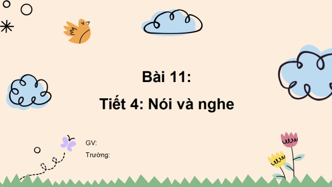 PowerPoint Tiếng Việt 2 Bài 11: Ngôi trường của em