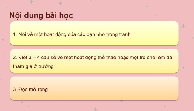 PowerPoint Tiếng Việt 2 Bài 8: Viết đoạn văn kể về một hoạt động thể thao hoặc trò chơi. Đọc mở rộng