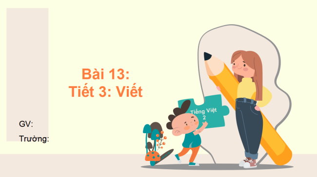 PowerPoint Tiếng Việt 2 Bài 13: Chữ hoa E, Ê