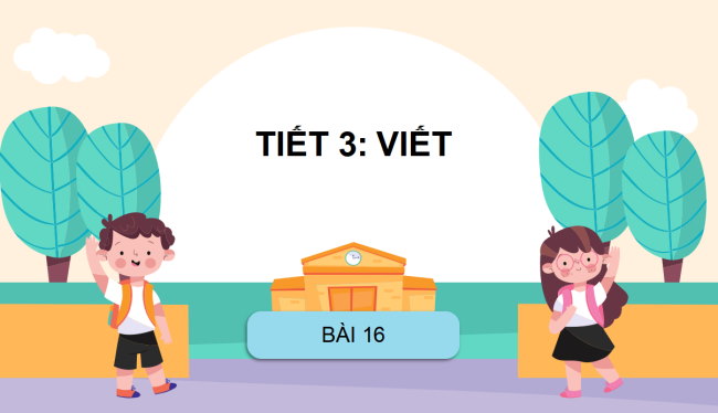 PowerPoint Tiếng Việt 2 Bài 16: Viết Khi trang sách mở ra