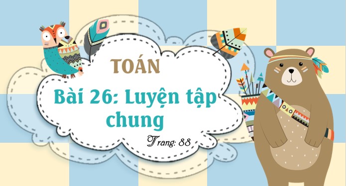 giao an toan 4 kntt bai 26 5*482948