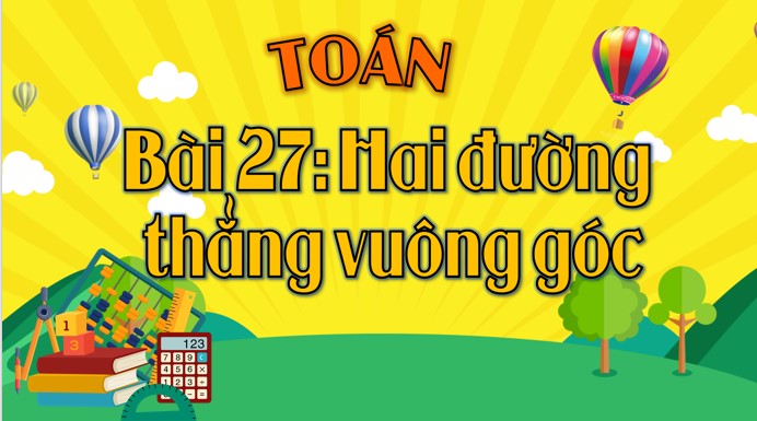 giao an toan 4 kntt bai 27 1*482960