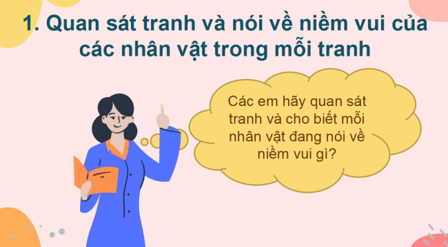 PowerPoint Tiếng Việt 2 Bài 19: Niềm vui của em