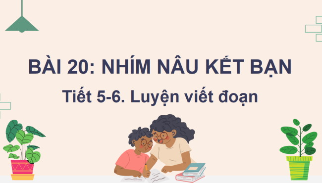 PowerPoint Tiếng Việt 2 Bài 20: Viết đoạn văn kể về một giờ ra chơi. Đọc mở rộng