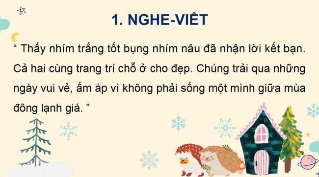 PowerPoint Tiếng Việt 2 Bài 20: Viết Nhím nâu kết bạn