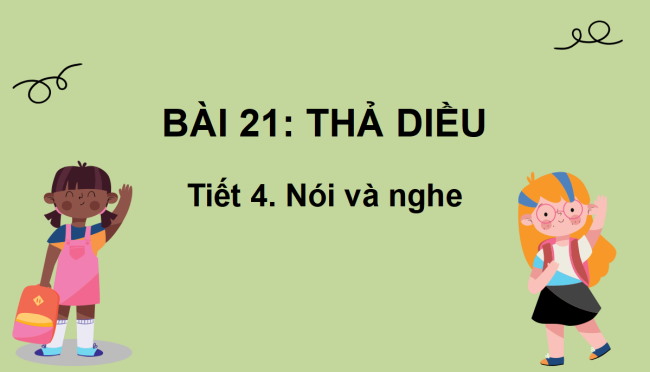 PowerPoint Tiếng Việt 2 Bài 21: Kể chuyện Chúng mình là bạn