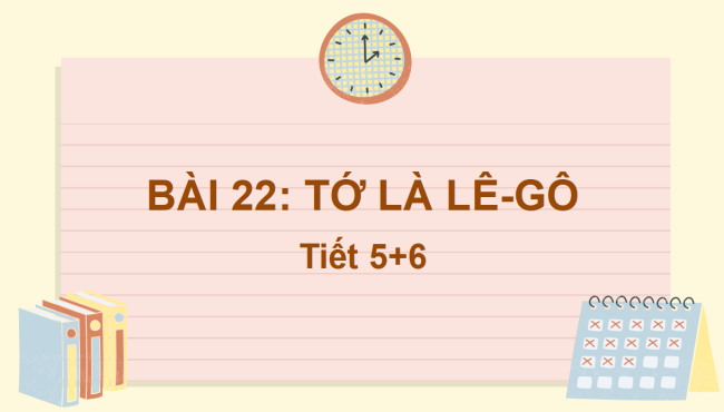PowerPoint Tiếng Việt 2 Bài 22: Viết đoạn văn giới thiệu một đồ chơi. Đọc mở rộng
