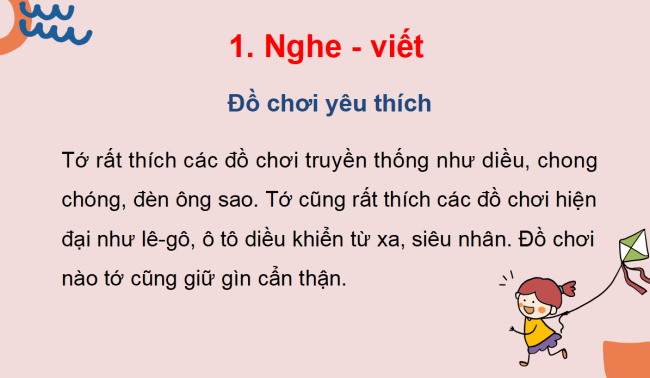 PowerPoint Tiếng Việt 2 Bài 22: Nghe - viết Đồ chơi yêu thích