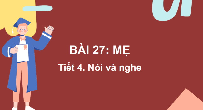 PowerPoint Tiếng Việt 2 Bài 27: Kể chuyện Sự tích cây vú sữa